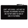 I Don t Hate School Black Pencil Case Online Sale