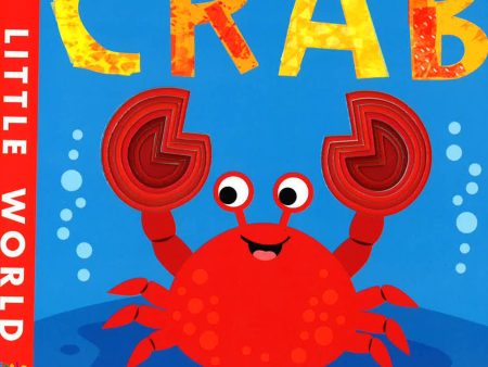 Crab: A Snappy Book Of Colours Supply