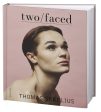 Two faced Online now