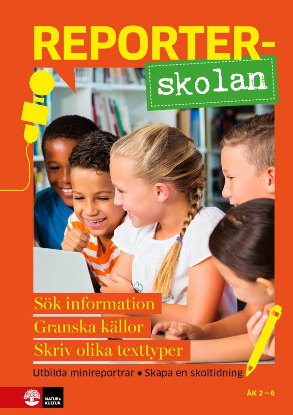 Reporterskolan : Sök information, granska källor och skriv olika texttyper For Discount