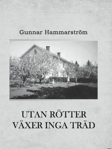 Utan rötter växer inga träd Online Sale