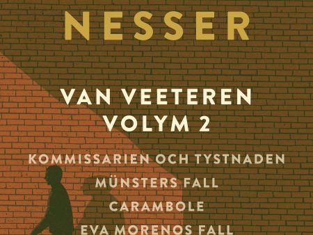 Van Veeteren. Vol. 2, Kommissarien och tystnaden ; Münsters fall ; Carambole ; Ewa Morenos fall For Sale