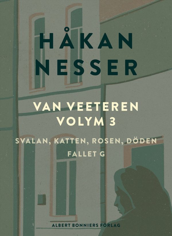 Van Veeteren. Vol. 3, Svalan, katten, rosen, döden ; Fallet G Cheap