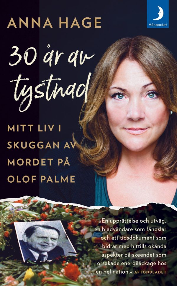 30 år av tystnad : mitt liv i skuggan av mordet på Olof Palme Fashion