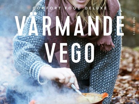 Värmande vego : comfort food deluxe Cheap