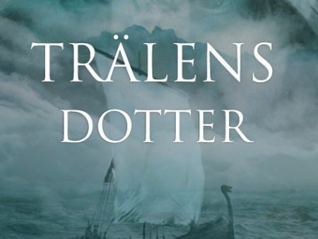 Trälens dotter Sale