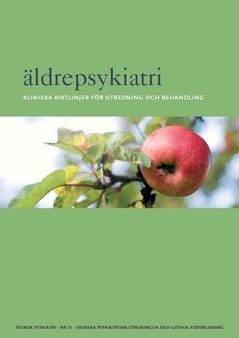 Äldrepsykiatri : Kliniska riktlinjer för utredning och behandling For Cheap