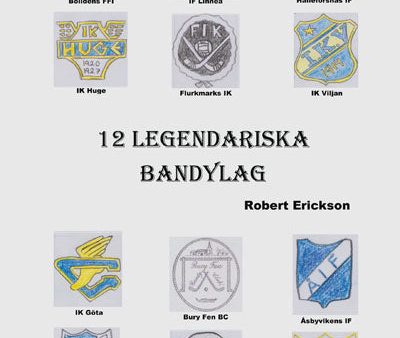 12 Legendariska Bandylag Online now