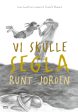 Vi skulle segla runt jorden Hot on Sale