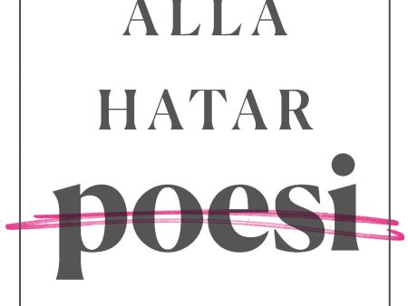 Varför alla hatar poesi on Sale