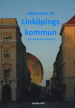 Välkommen till Linköpings kommun : - där idéer blir drömmar Online Sale